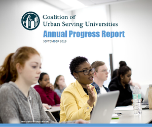 Coalition of Urban Serving Universities (USU) 2019 Annual Progress Report