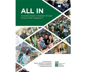 All In: Increasing Degree Completion through Campus-Wide Engagement