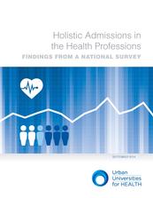 Holistic Admissions in the Health Professions