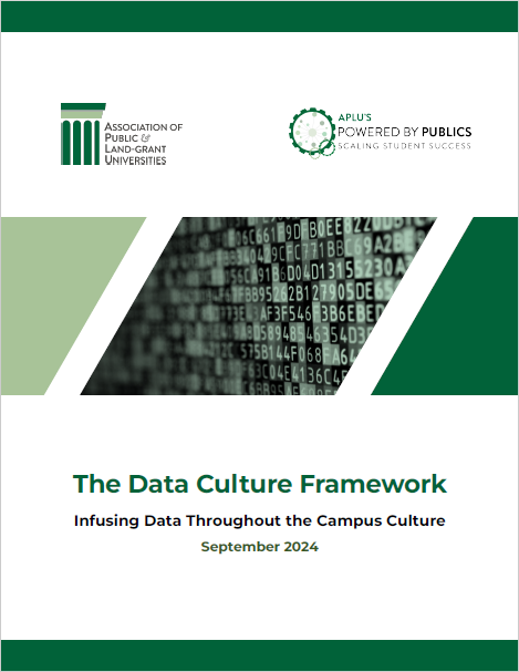 The Data Culture Framework: Infusing Data Throughout the Campus Culture