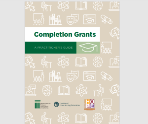 Completion Grants: A Practioner’s Guide