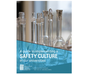 A Guide to Implementing a Safety Culture in Our Universities